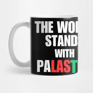 The World Stands With Palestine Mug